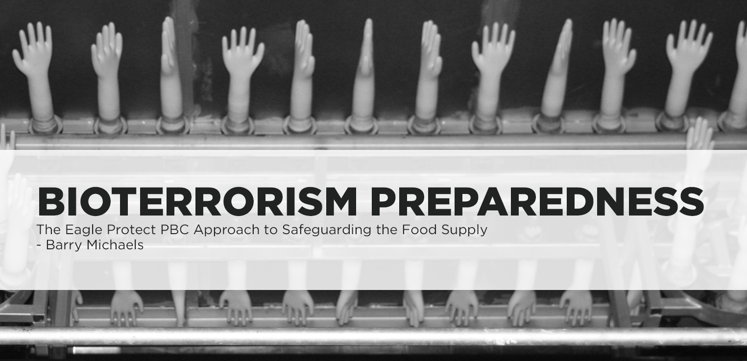 Bioterrorism Preparedness Food Protection and Safety